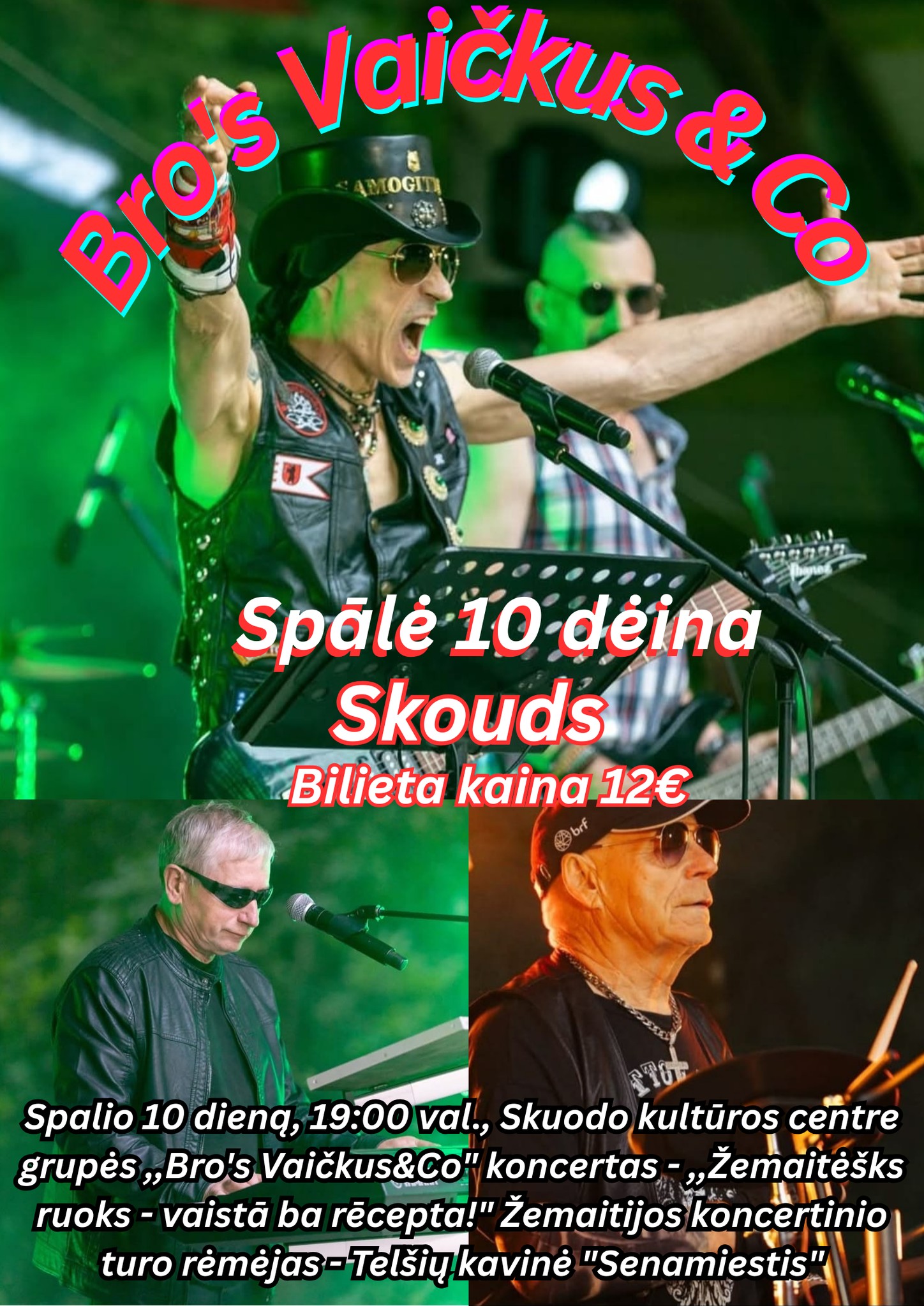 Grupės „Bro’s Vaičkus & Co“ koncertas Skuode
